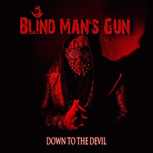 Blind Man's Gun : Down to the Devil